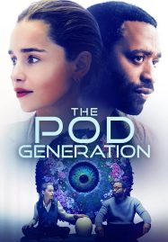ดูหนังออนไลน์ The Pod Generation (2023)