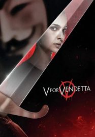 ดูหนังออนไลน์ฟรี V for Vendetta (2005) เพชฌฆาตหน้ากากพญายม