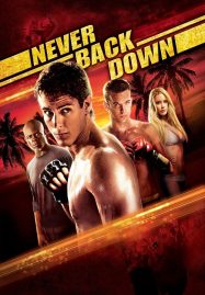 ดูหนังออนไลน์ฟรี Never Back Down (2008) กระชากใจสู้แล้วคว้าใจเธอ