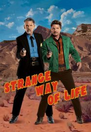 ดูหนังออนไลน์ Strange Way of Life (2023) ชีวิตที่ผิดแผก