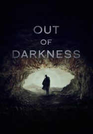 ดูหนังออนไลน์ฟรี Out of Darkness (2022)