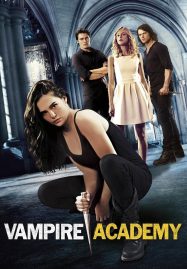 ดูหนังออนไลน์ฟรี Vampire Academy (2014) แวมไพร์ อะคาเดมี่ มัธยม มหาเวทย์