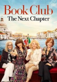 ดูหนังออนไลน์ฟรี Book Club The Next Chapter (2023)