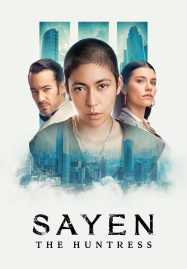 ดูหนังออนไลน์ฟรี Sayen La cazadora (2024)