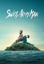 ดูหนังออนไลน์ Swiss Army Man (2016)