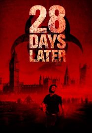 ดูหนังออนไลน์ฟรี 28 Days Later… (2002) 28 วันให้หลัง เชื้อเขมือบคน