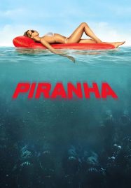 ดูหนังออนไลน์ Piranha 3D (2010) ปิรันย่า กัดแหลกแหวกทะลุ