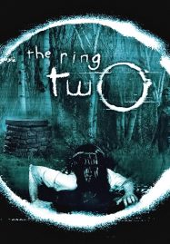 ดูหนังออนไลน์ฟรี The Ring Two (2005) เดอะ ริง คำสาปมรณะ 2