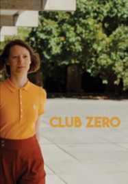 ดูหนังออนไลน์ฟรี Club Zero (2023) ชมรมหมายเลข..สูญ