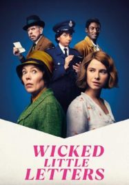 ดูหนังออนไลน์ฟรี Wicked Little Letters (2024) ปริศนาจดหมายป่วน
