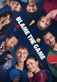 ดูหนังออนไลน์ฟรี Blame the Game (2024) รักลุ้น วุ่นเพราะเกม