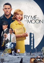 ดูหนังออนไลน์ฟรี Fly Me to the Moon (2024) ทะยานฟ้าสู่พื้นจันทร์