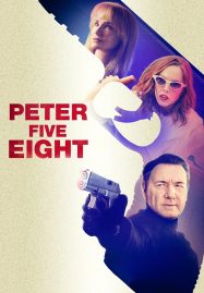 ดูหนังออนไลน์ฟรี Peter Five Eight (2024)