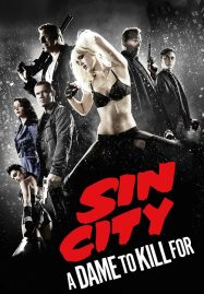 ดูหนังออนไลน์ฟรี Sin City A Dame to Kill For (2014) ซินซิตี้ 2 ขบวนโหด