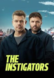 ดูหนังออนไลน์ฟรี The Instigators (2024)