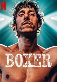ดูหนังออนไลน์ฟรี Boxer นักชกสังเวียนดิบ (2024)