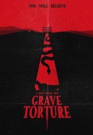 ดูหนังออนไลน์ฟรี Grave Torture ทุบนรก ศพกระดิก (2024)