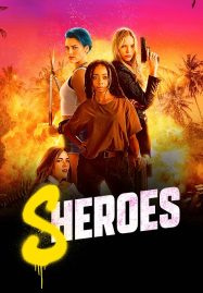 ดูหนังออนไลน์ฟรี Sheroes (2023)
