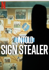 ดูหนังออนไลน์ Untold: Sign Stealer คนขโมยสัญญาณมือ (2024)