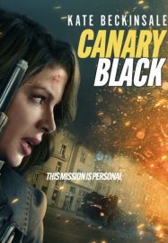 ดูหนังออนไลน์ Canary Black รหัสลับดับโลก (2024)