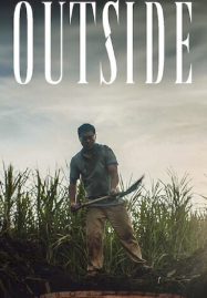 ดูหนังออนไลน์ฟรี Outside เอาท์ไซด์ (2024)