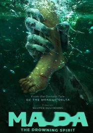 ดูหนังออนไลน์ฟรี Ma Da The Drowning Spirit วิญญาณอาถรรพ์แม่น้ำโขง (2024)
