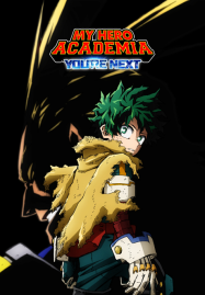 ดูหนังออนไลน์ฟรี My Hero Academia You’re Next มาย ฮีโร่ อคาเดเมีย (2024)