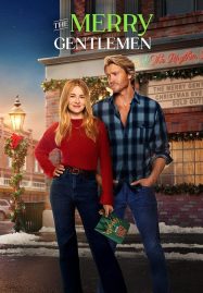 ดูหนังออนไลน์ฟรี The Merry Gentlemen เดอะ เมอร์รี่ เจนเทิลแมน (2024)