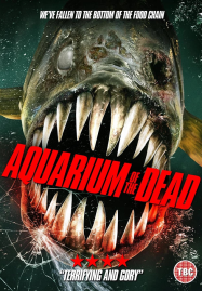 ดูหนังออนไลน์ฟรี Aquarium of the Dead (2021) สวนน้ำซอมบี้