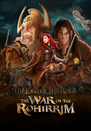 ดูหนังออนไลน์ฟรี The Lord of the Rings The War of the Rohirrim (2024) เดอะ ลอร์ด ออฟ เดอะ ริงส์ ศึกแห่งโรฮิริม