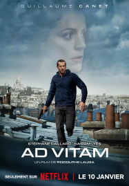ดูหนังออนไลน์ฟรี Ad Vitam (2025) ปฏิบัติการเพื่อชีวิต