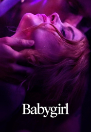 ดูหนังออนไลน์ฟรี Babygirl (2024) เบบี้เกิร์ล