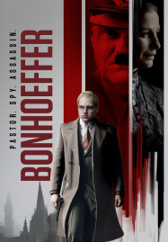 ดูหนังออนไลน์ Bonhoeffer Pastor Spy Assassin (2024)