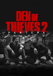 ดูหนังออนไลน์ฟรี Den of Thieves 2 Pantera (2025)