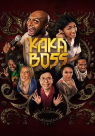 ดูหนังออนไลน์ฟรี Kaka Boss (2024) เจ้าพ่อกาก้า