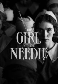 ดูหนังออนไลน์ฟรี The Girl with the Needle (2024)