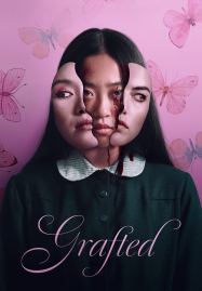 ดูหนังออนไลน์ Grafted (2024) ถลก…นังหน้าสวย