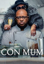 ดูหนังออนไลน์ฟรี  Con Mum (2025) แม่นักตุ๋น