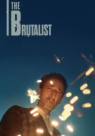 ดูหนังออนไลน์ฟรี The Brutalist (2024) เดอะ บรูทัลลิสต์