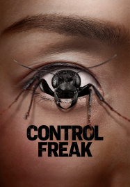 ดูหนังออนไลน์ฟรี Control Freak (2025)