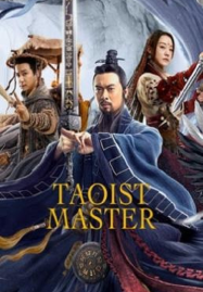 ดูหนังออนไลน์ฟรี Taoist Master (2020) นักพรตจางแห่งหุบเขามังกรพยัคฆ์