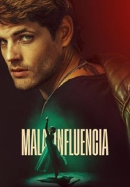 Bad Influence (2025) วัยรักอันตราย