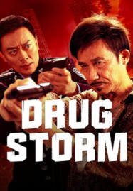 ดูหนังออนไลน์ฟรี Drug Storm (2025) พายุยาเสพติด