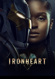 ดูหนังออนไลน์ฟรี Ironheart (2025) ไอรอน ฮาท