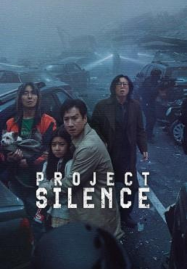 ดูหนังออนไลน์ฟรี Project Silence (2023) เขี้ยวชีวะ คลั่งสะพานนรก